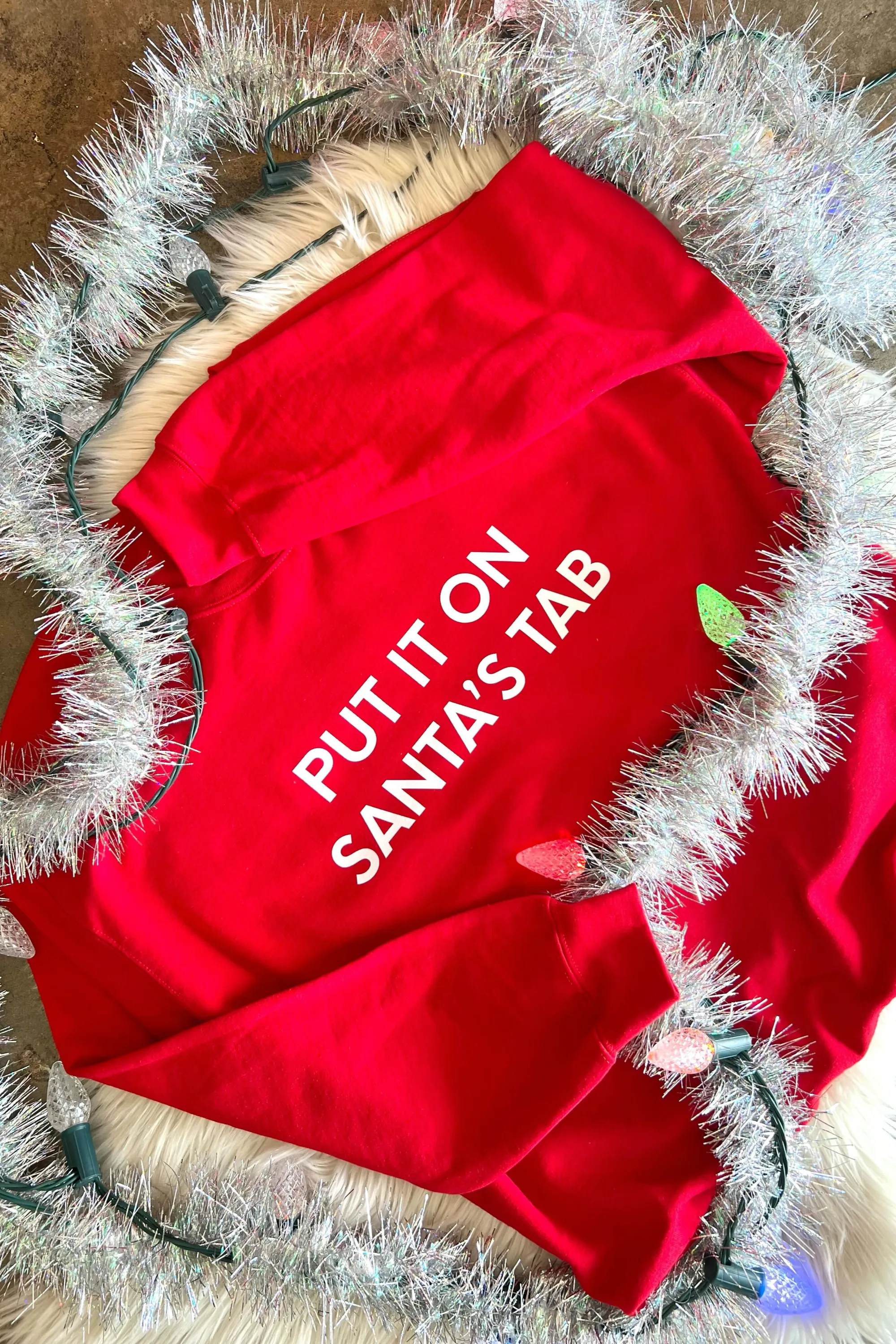 Put it on Santa's Tab Graphic Sweatshirt