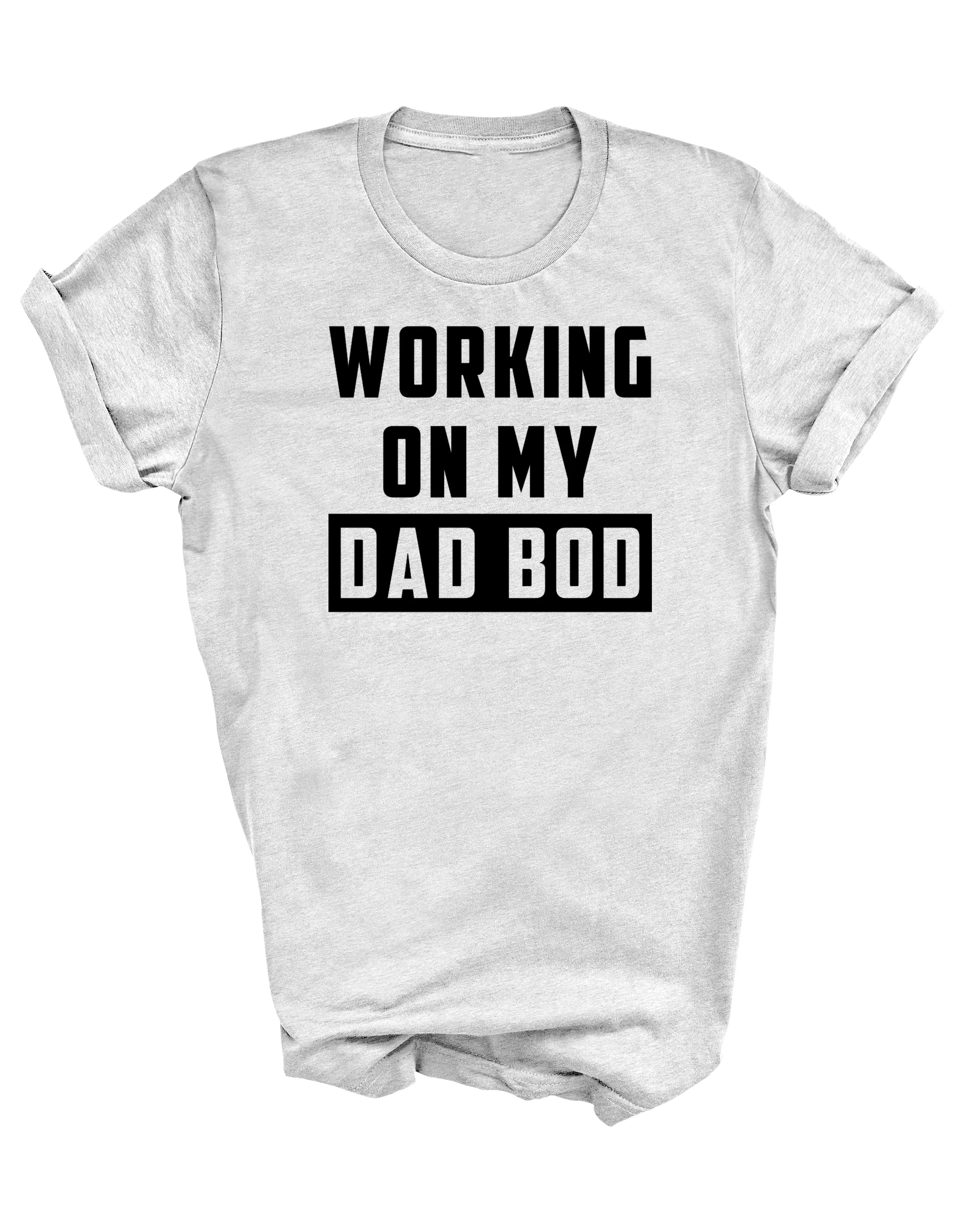 working on my dad bod | men's graphic top